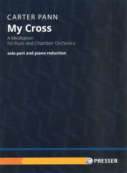 My Cross : A Meditation For Flute and Chamber Orchestra (2021) - Piano reduction.