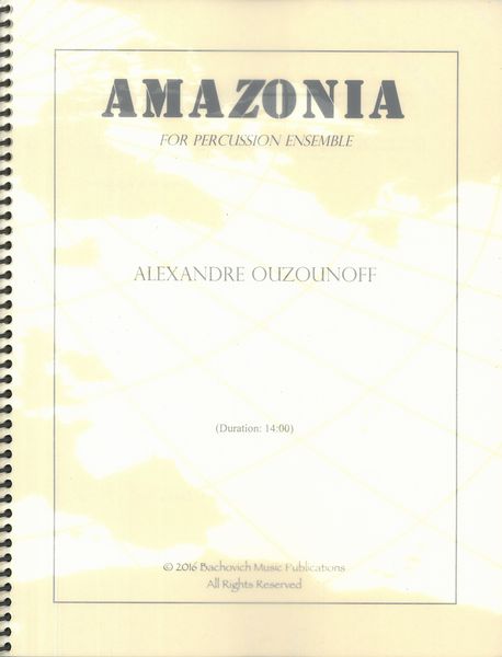 Amazonia : For Percussion Ensemble.