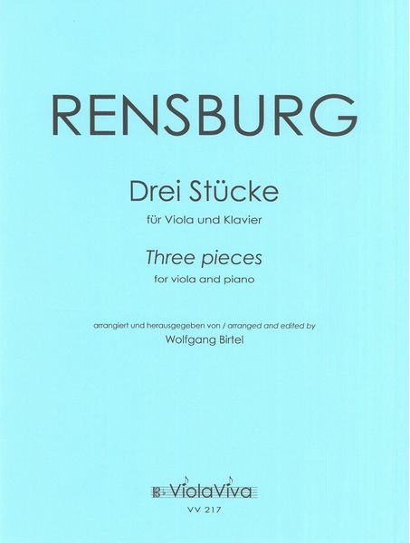 Drei Stücke Op. 2 : Für Viola und Klavier / arranged and edited by Wolfgang Birtel.