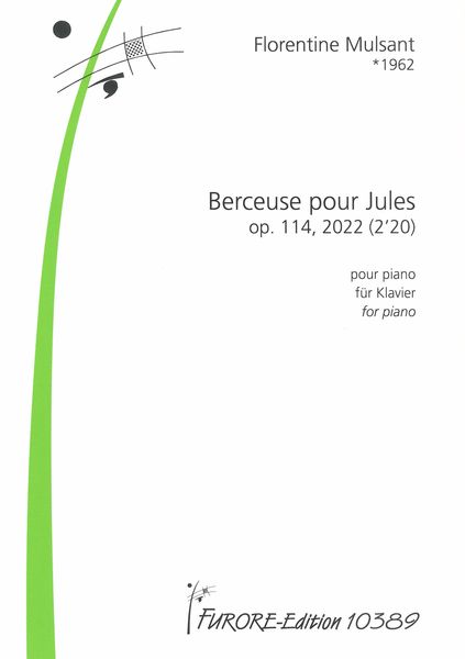 Bereuse Pour Jules, Op. 114 : Pour Piano (2022).