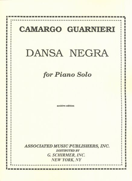 Dansa Negra : For Piano Solo.