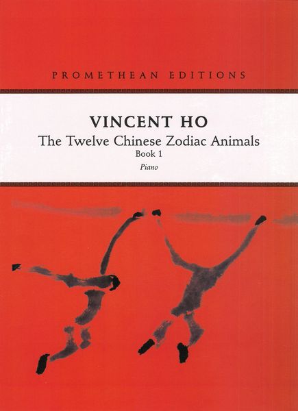 The Twelve Chinese Zodiac Animals, Book 1 : For Piano Solo.