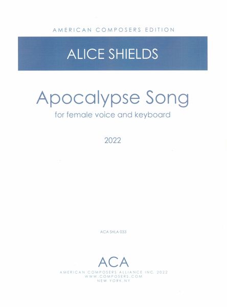Apocalypse Song : For Female Voice and Keyboard (1994, Rev. 2022).
