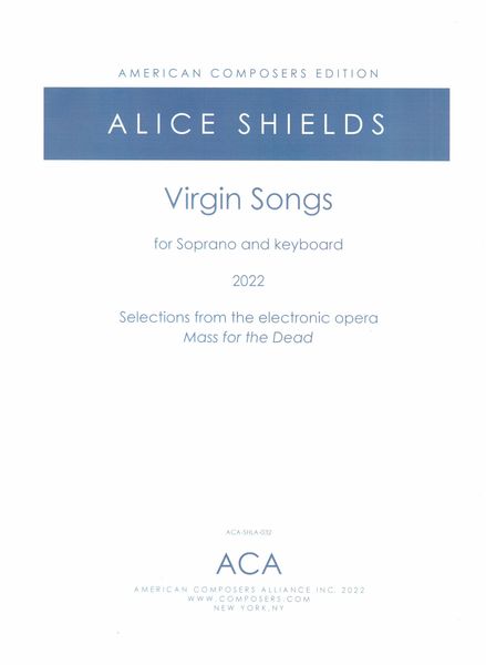 Virgin Songs : For Soprano and Keyboard.