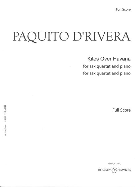 Kites Over Havana : For Saxophone Quartet and Piano (2008).