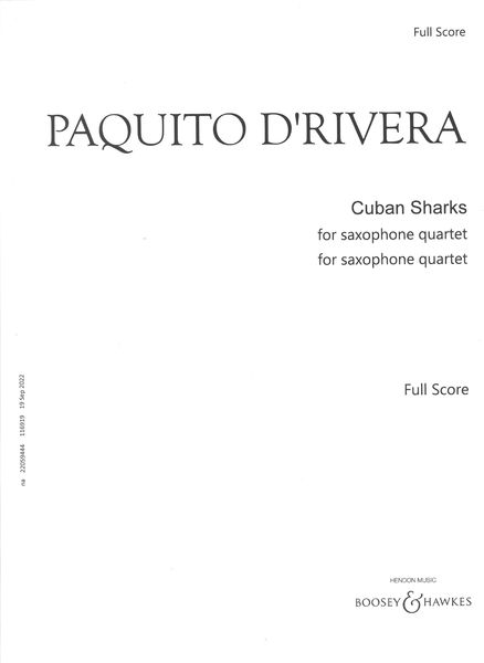 Cuban Sharks : For Saxophone Quartet (2017).