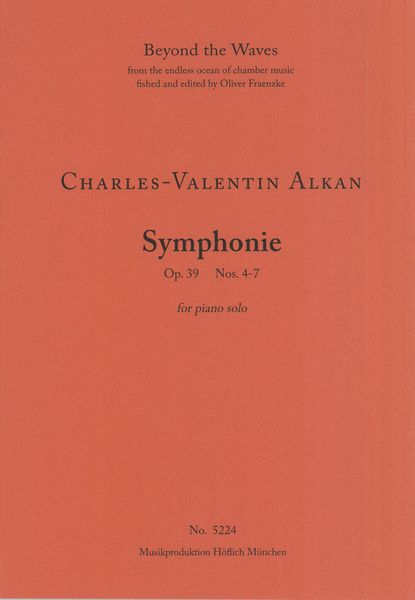 Symphonie, Op. 39, Nos. 4-7 : For Piano Solo.