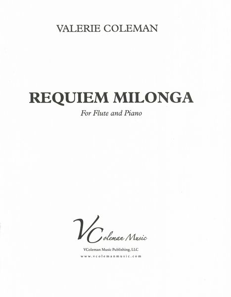 Requiem Milonga : For Flute and Piano.