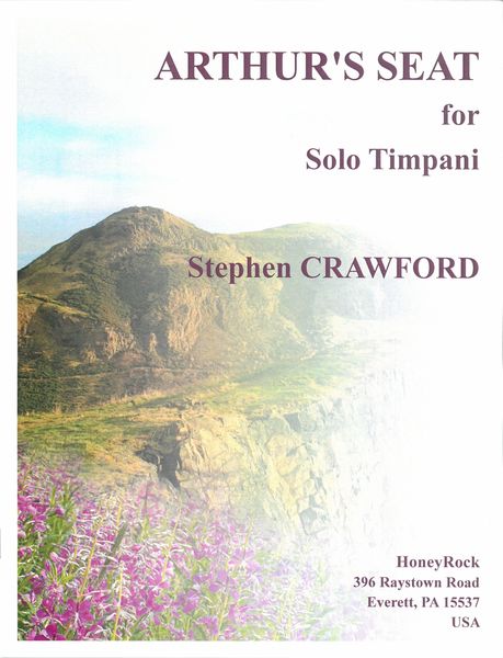 Arthur's Seat : For Solo Timpani.