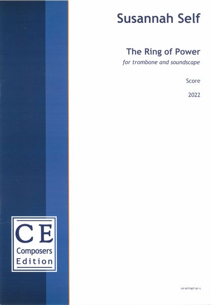 Ring of Power : For Trombone and Soundscape (2022).