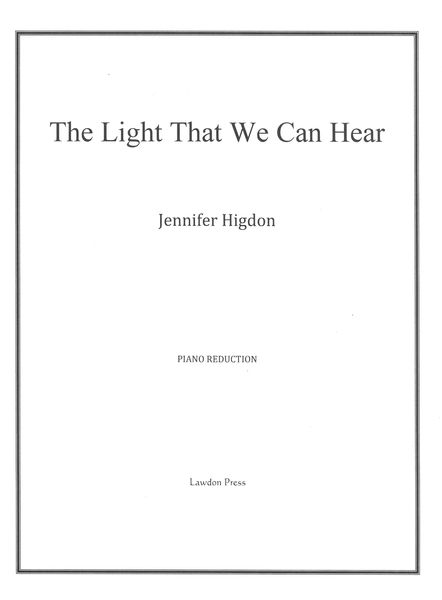 Light That We Can Hear : For Flute and Orchestra - reduction For Flute and Piano.