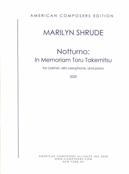 Notturno - In Memorium Toru Takemitsu : For Clarinet, Alto Saxophone and Piano (2020).
