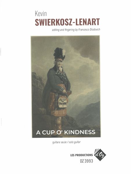 A Cup O'Kindness : For Solo Guitar / edited by Francesco Diodovich.
