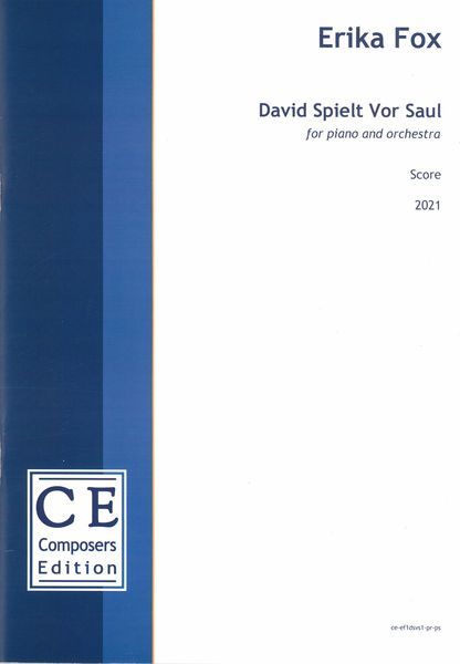 David Spielt Vor Saul : For Piano and Orchestra (2021) [Download].