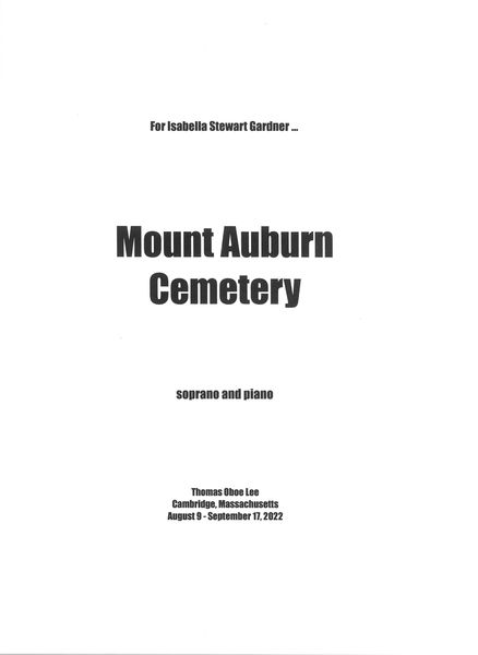 Mount Auburn Cemetery : For Soprano and Piano (2022).