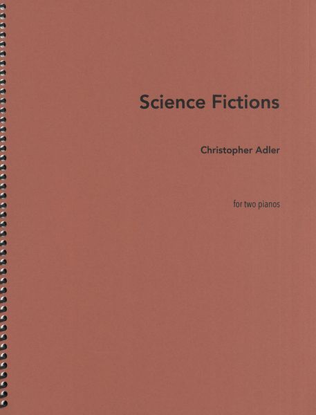 Science Fictions : For Two Pianos.
