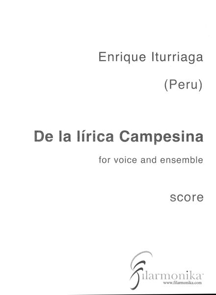 De La Lírica Campesina : For Voice and Ensemble (1995).