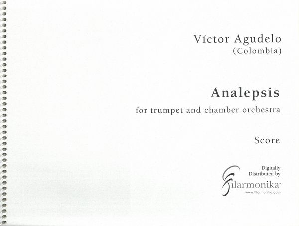 Analepsis : For Trumpet and Chamber Orchestra.