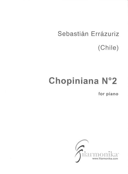 Chopiniana No. 2 : For Piano (2009).