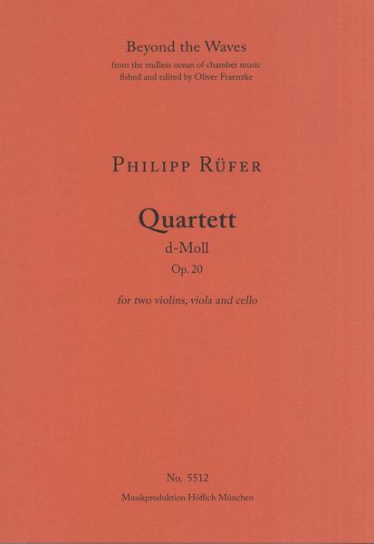 Quarett D-Moll, Op. 20 : For Two Violins, Viola and Cello.