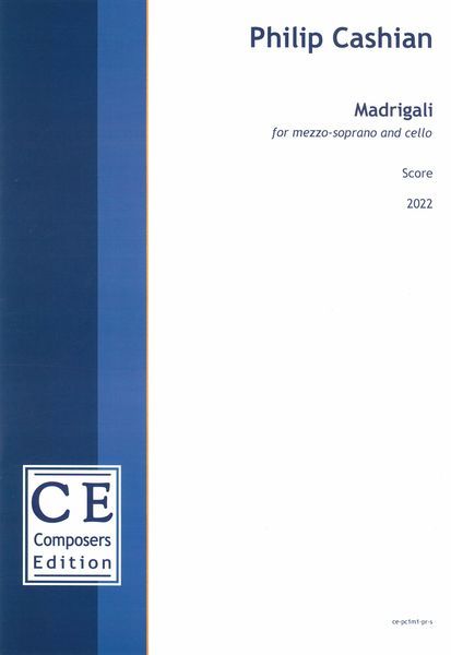 Madrigali : For Mezzo-Soprano and Cello (2022) [Download].