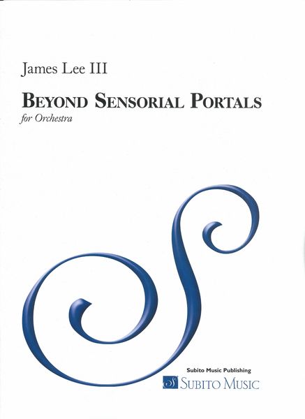 Beyond Sensorial Portals : For Orchestra (2022).