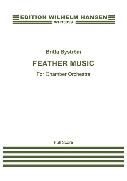 Feather Music : For Chamber Orchestra (2020).