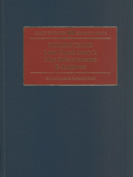 Latin Church Music I : Mass Salve Intemerata and Antiphons / edited by David Skinner.