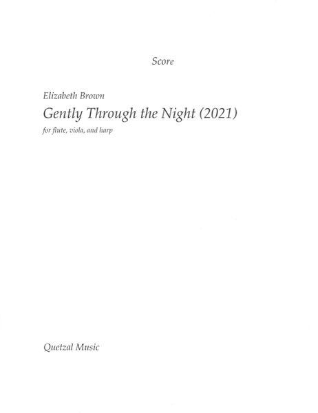 Gently Through The Night : For Flute, Viola and Harp (2021) [Download].