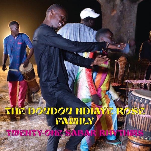 Twenty-One SABar Rhythms / Doudou Ndiaye Rose Family.