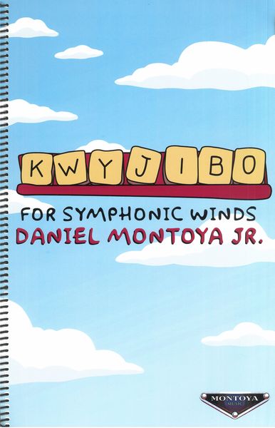 Kwyjibo : For Symphonic Winds.