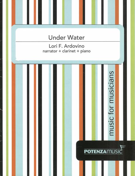 Under Water : For Narrator, Clarinet and Piano.