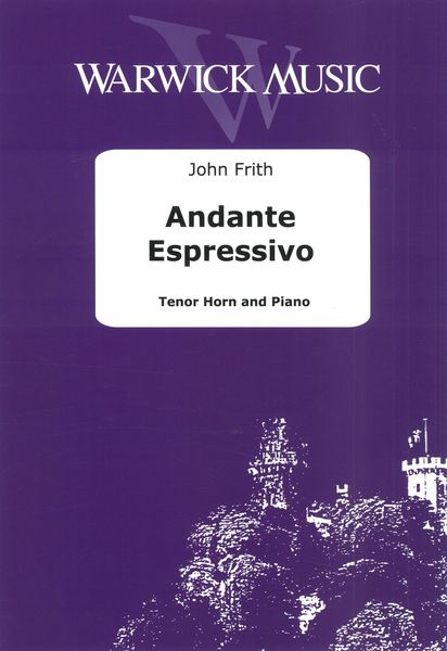Andante Espressivo : For Tenor Horn and Piano.
