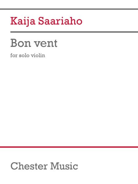 Bon Vent : For Solo Violin (2018).