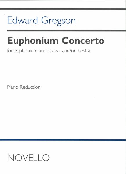 Euphonium Concerto : For Euphonium and Brass Band/Orchestra (2018) - Piano reduction.