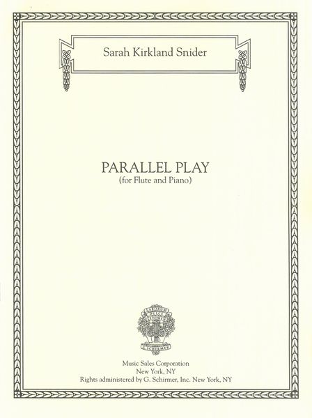 Parallel Play : For Flute and Piano (2019).