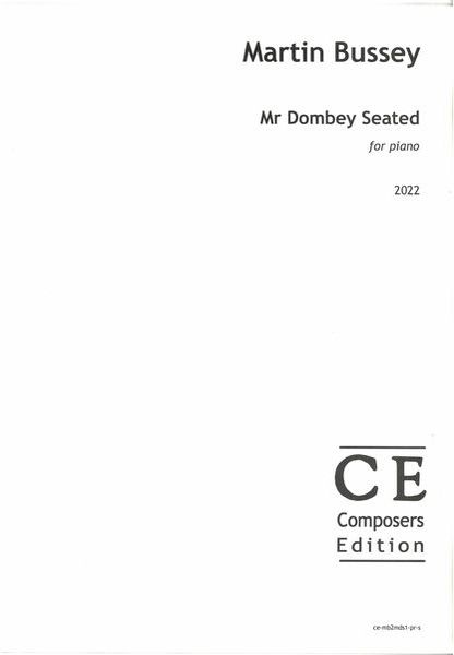 Mr Dombey Seated : For Piano (2022) [Download].