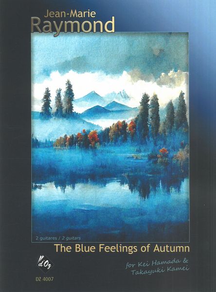 Blue Feelings of Autumn : For 2 Guitars.