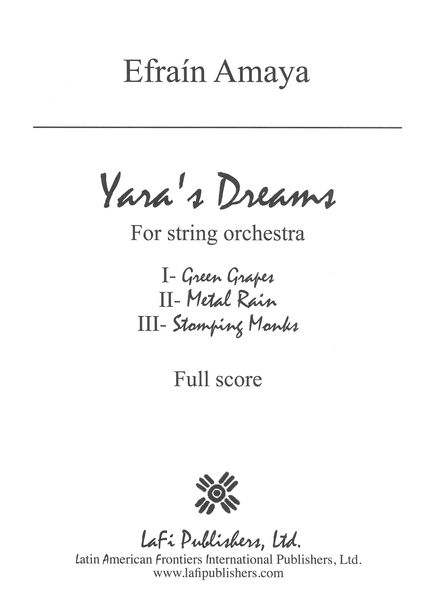 Yara's Dreams : For String Orchestra.
