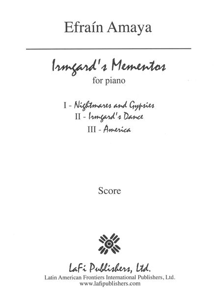 Irmgard's Mementos : For Piano.