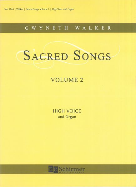 Sacred Songs, Volume 2 : For High Voice and Organ.