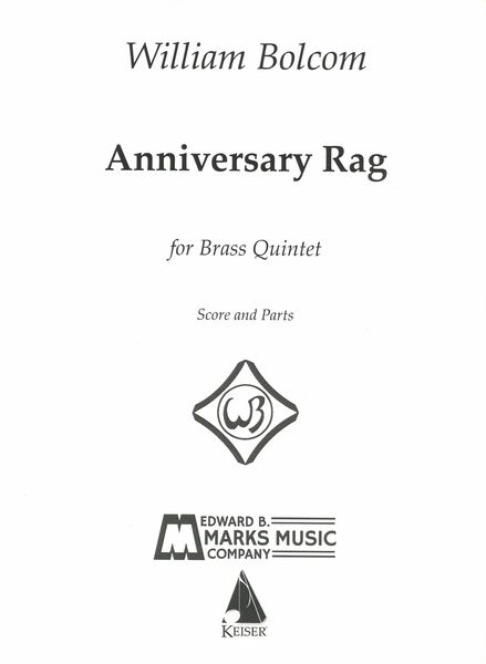 Anniversary Rag : For Brass Quintet (2017).
