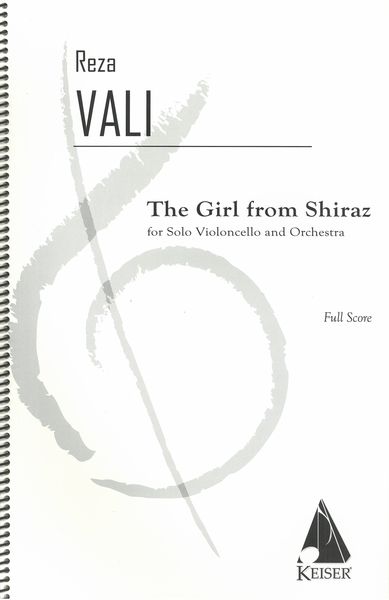 Girl From Shiraz : For Solo Violoncello and Orchestra.