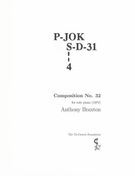 Composition No. 32 : For Solo Piano (1974).