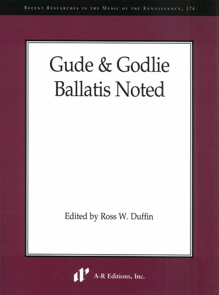 Gude & Godlie Ballatis Noted / edited by Ross W. Duffin.