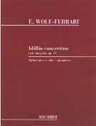 Idillio-Concertino In la Maggiore, Op. 15 : For Oboe and Piano.