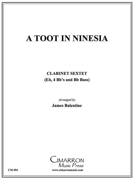 Toot In Ninesia : For Clarinet Choir.