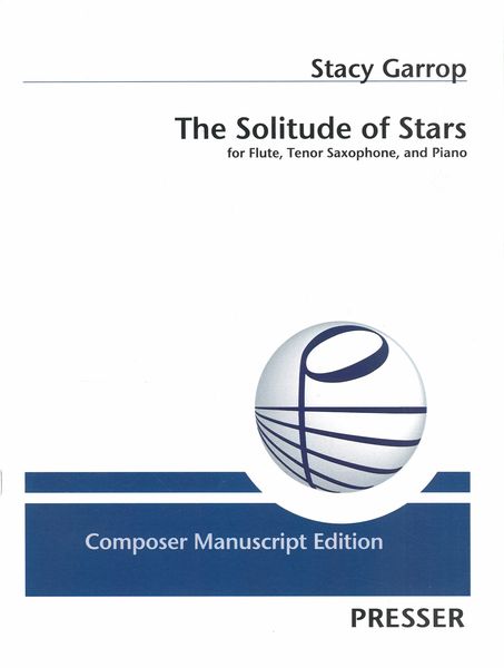 Solitude of Stars : For Flute, Tenor Saxophone and Piano.