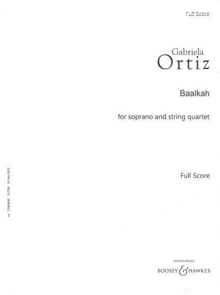 Baalkah : For Soprano and String Quartet.