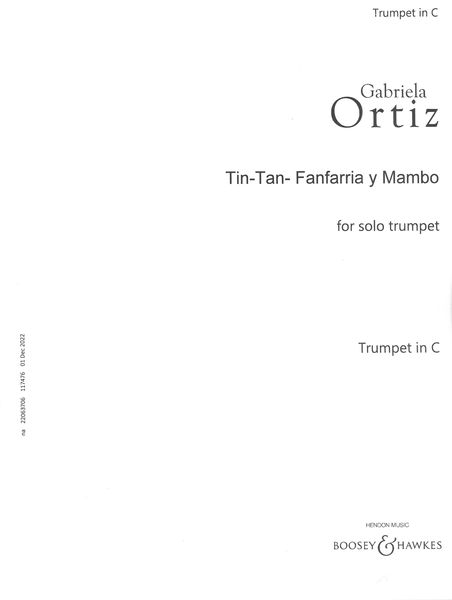 Tin-Tan-Fanfarria Y Mambo : For Solo Trumpet (2021).